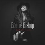 Bonnie Bishop, Ain't Who I Was