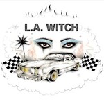 L.A. Witch, L.A. Witch