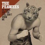 Peawees, 20 Years and You Still Don't Know Me mp3