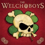 The Welch Boys, The Welch Boys