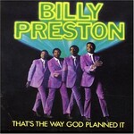 Billy Preston, That's The Way God Planned It