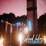 Dead Lakes, New Language mp3