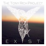 The Tony Rich Project, Exist