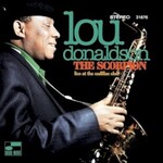Lou Donaldson, The Scorpion: Live At The Cadillac Club