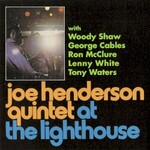 Joe Henderson Quintet, At The Lighthouse