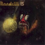 Mandrill, Mandrill Is