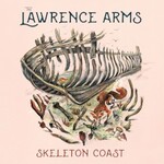 The Lawrence Arms, Skeleton Coast