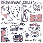 Broadway Calls, Sad in the City
