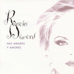 Rocio Durcal, Hay amores y amores mp3