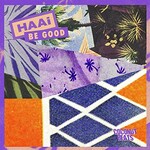 HAAi, Be Good mp3
