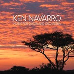 Ken Navarro, Music For Guitar And Orchestra mp3