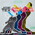 Joe Tex, Hold What You've Got