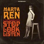 Marta Ren & The Groovelvets, Stop Look Listen