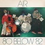 Air, 80 Below '82