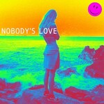 Maroon 5, Nobody's Love