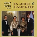 In modo camerale, Francaix, Poulenc, Milhaud, Auric, Schmitt: Works for Oboe, Clarinet and Bassoon