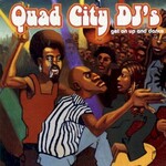 Quad City DJ's, Get On Up And Dance mp3