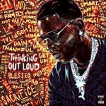 Young Dolph, Thinking Out Loud