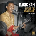 Magic Sam, Live at the Avant Garde mp3