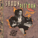 Shawn Pittman, Burnin' Up mp3