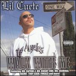 Lil Cuete, Walk With Me mp3
