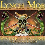 Lynch Mob, Wicked Sensation Reimagined: 30th Anniversary Edition