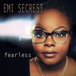 Emi Secrest, Fearless