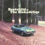 Beatchild & The Slakadeliqs, Heavy Rockin' Steady