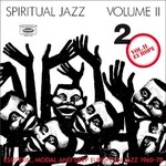 Various Artists, Spiritual Jazz Volume II
