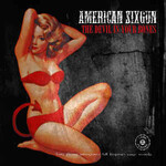 American Sixgun, The Devil In Your Bones