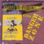 Doc Holliday, Danger Zone mp3