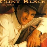 Clint Black, One Emotion