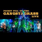 Gangstagrass, Pocket Full Of Fire: Gangstagrass Live