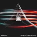 Unsecret, Fearless (feat. Ruby Amanfu) mp3