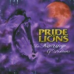 Pride Of Lions, The Roaring Of Dreams