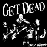 Get Dead, Bad News mp3