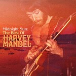 Harvey Mandel, Midnight Sun: The Best of Harvey Mandel mp3