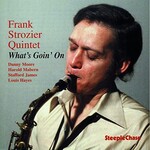 Frank Strozier, What's Goin' On