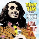 Tiny Tim, Live! At The Royal Albert Hall