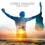 Chris Haugen, First Light mp3