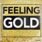 Yez Yez, Feeling Gold