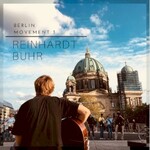 Reinhardt Buhr, Movement 3 - Berlin mp3