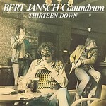 Bert Jansch, Thirteen Down mp3