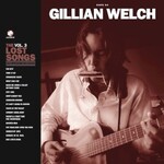 Gillian Welch, Boots No. 2: The Lost Songs, Vol. 3