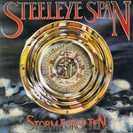 Steeleye Span, Storm Force Ten