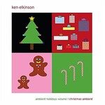 Ken Elkinson, Ambient Holidays Volume 1: Christmas Ambient mp3