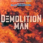 Elliot Goldenthal, Demolition Man
