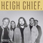 Heigh Chief., Midnight Oil