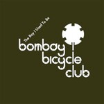 Bombay Bicycle Club, The Boy I Used to Be