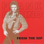 Frank Marino & Mahogany Rush, From the Hip mp3